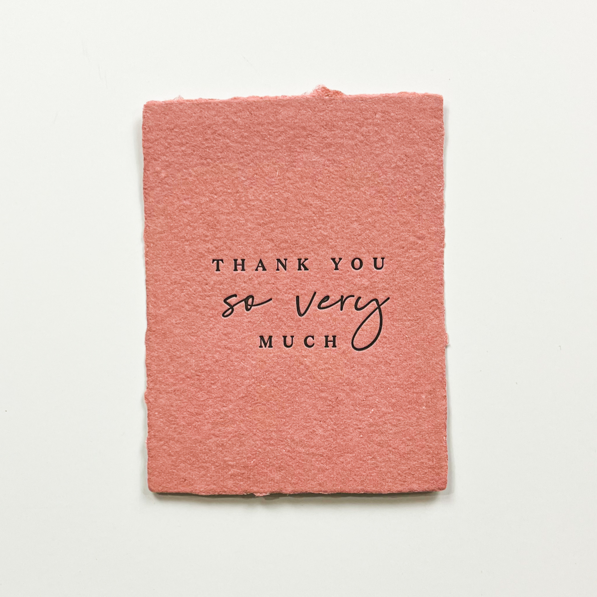 "Thank you so very much" Greeting Card